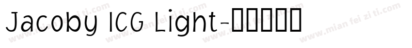Jacoby ICG Light字体转换